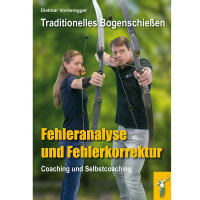 Traditionelles Bogenschiessen: Fehleranalyse und...