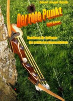 Der rote Punkt - Handbuch für Anfänger des...